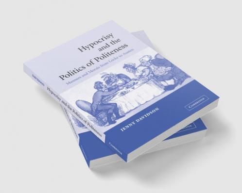 Hypocrisy and the Politics of Politeness