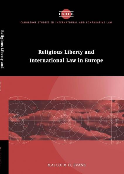 Religious Liberty and International Law in Europe