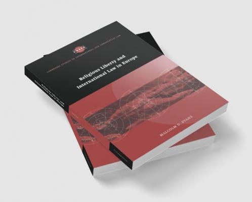 Religious Liberty and International Law in Europe