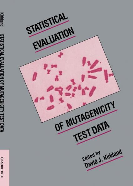 Statistical Evaluation of Mutagenicity Test Data
