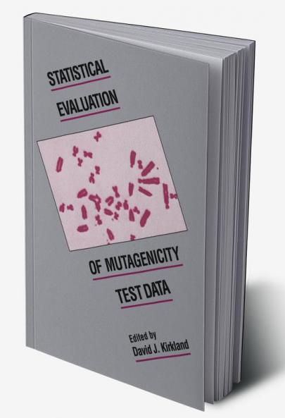 Statistical Evaluation of Mutagenicity Test Data