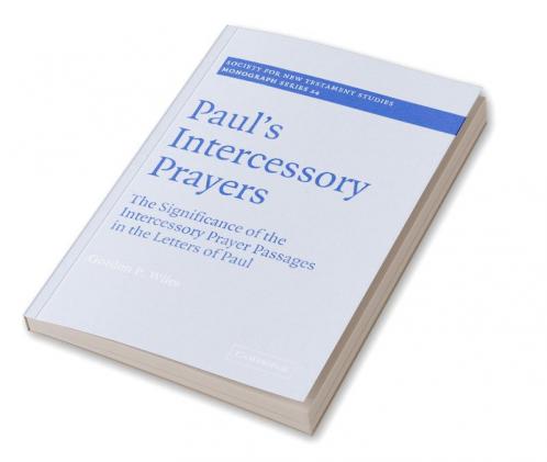 Paul's Intercessory Prayers