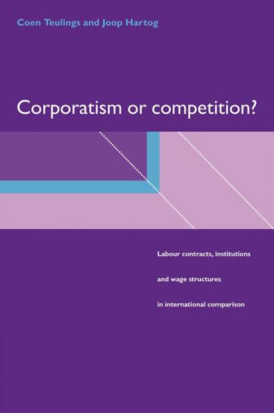 Corporatism or Competition?