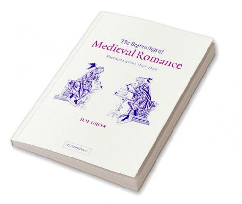 The Beginnings of Medieval Romance