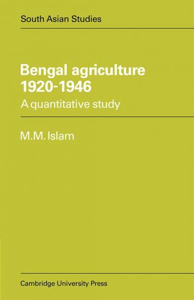Bengal Agriculture 1920 1946