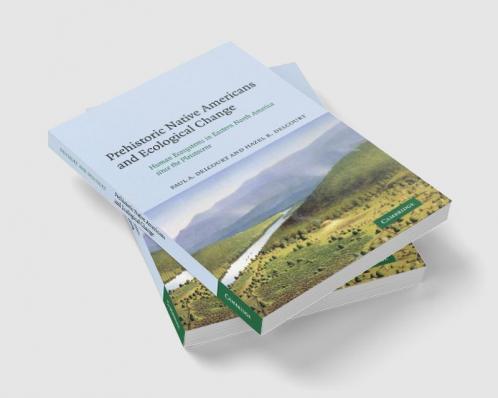 Prehistoric Native Americans and Ecological Change