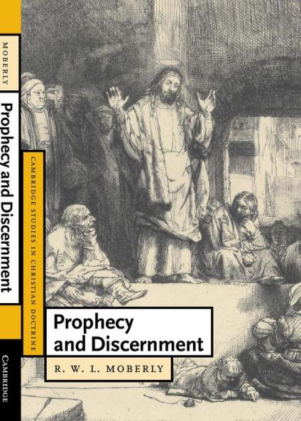 Prophecy and Discernment