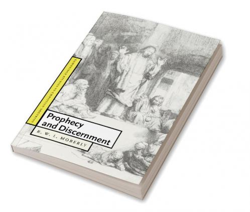 Prophecy and Discernment