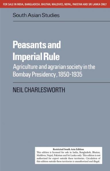 PEASANTS AND IMPERIAL RULE (SOUTH ASIA EDITION)