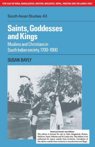 SAINTS GODDESSES AND KINGS (SOUTH ASIA EDITION)