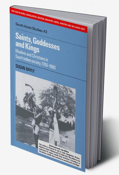 SAINTS GODDESSES AND KINGS (SOUTH ASIA EDITION)
