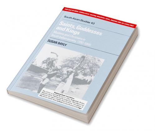 SAINTS GODDESSES AND KINGS (SOUTH ASIA EDITION)