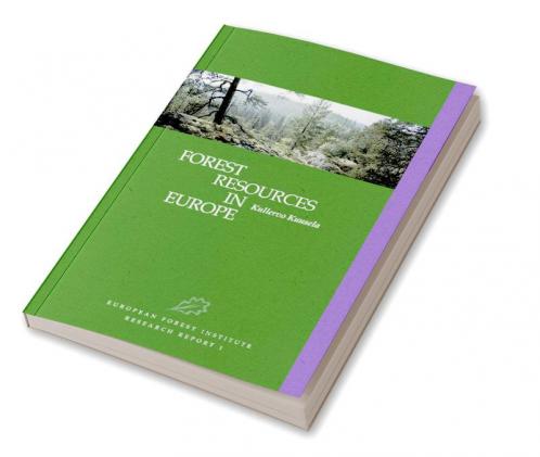 Forest Resources in Europe 1950 1990