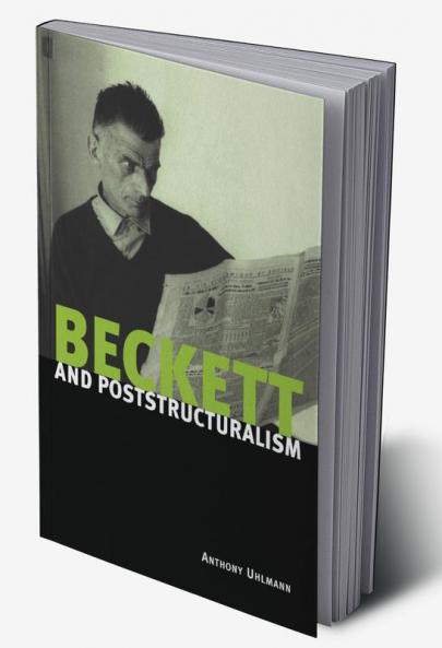 Beckett and Poststructuralism
