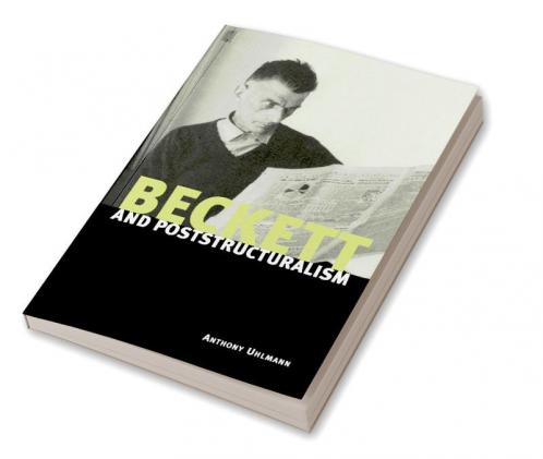 Beckett and Poststructuralism