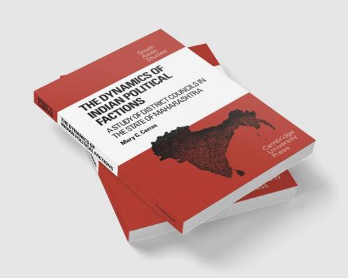 The Dynamics of Indian Political Factions