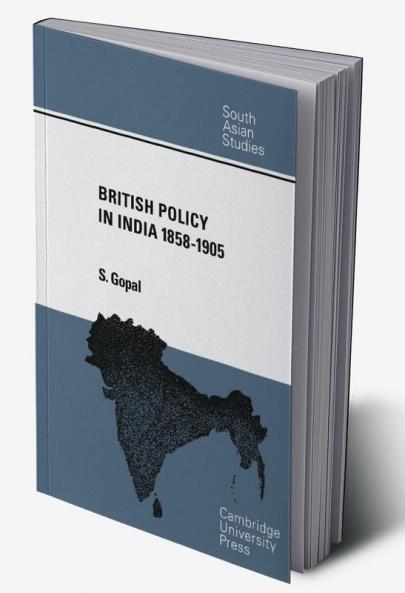 British Policy in India 1858-1905