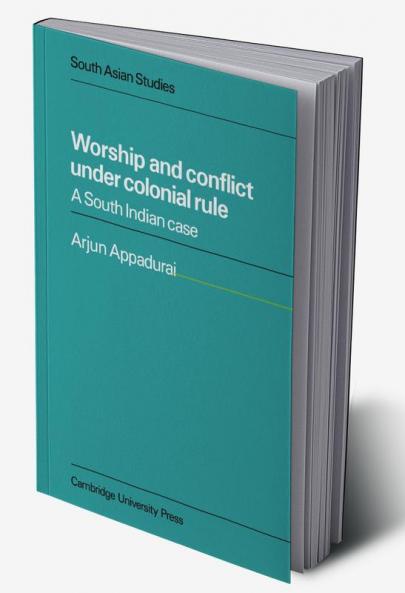 Worship and Conflict Under Colonial Rule