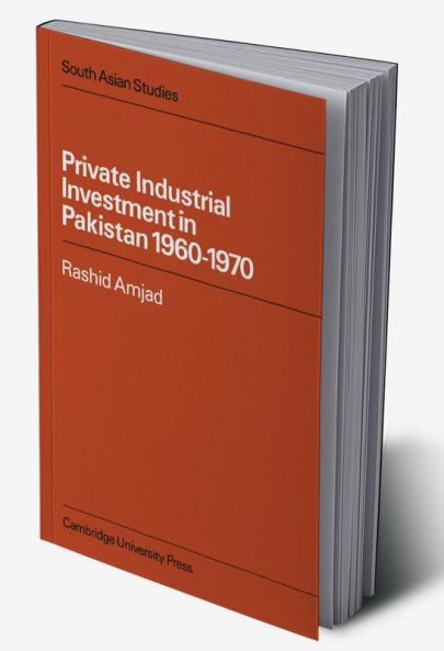 Private Industrial Investment in Pakistan