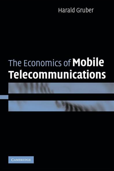 The Economics of Mobile Telecommunications