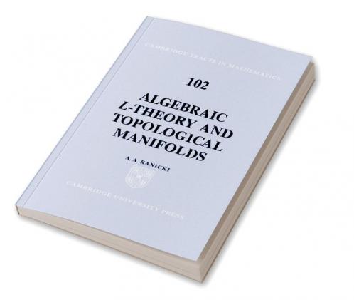 Algebraic L-Theory and Topological Manifolds