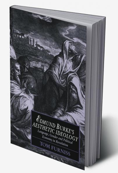 Edmund Burke's Aesthetic Ideology