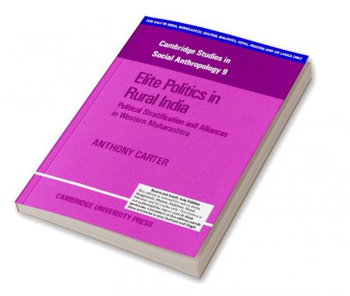ELITE POLITICS IN RURAL INDIA (SOUTH ASIA EDITION)