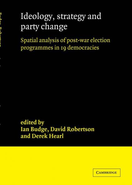 Ideology Strategy and Party Change