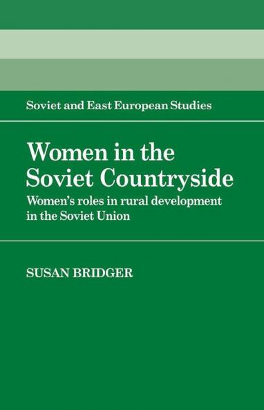 Women in the Soviet Countryside