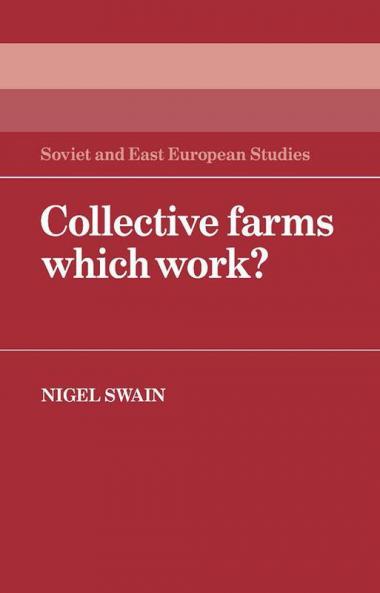 Collective Farms Which Work?