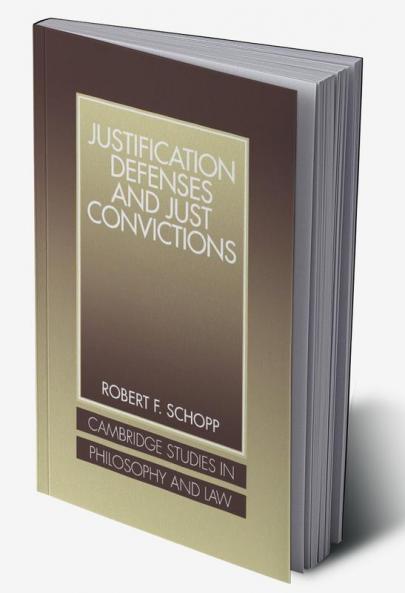 Justification Defenses and Just Convictions