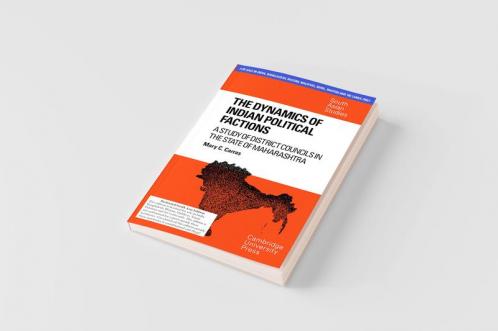 THE DYNAMICS OF INDIAN POLITICAL FACTIONS (SOUTH ASIA EDITION)