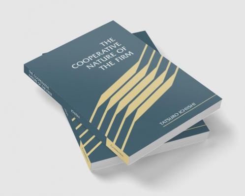 The Cooperative Nature of the Firm
