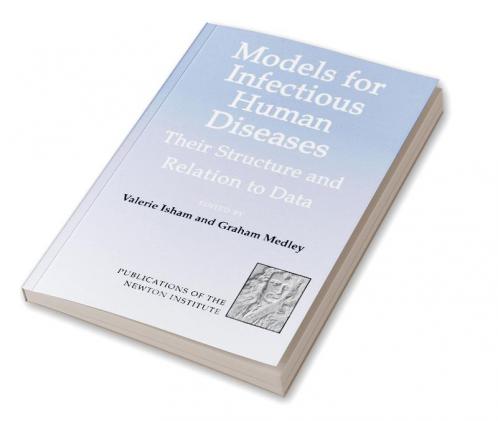 Models for Infectious Human Diseases