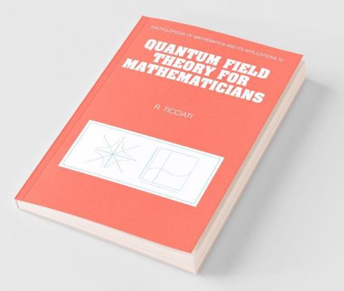 Quantum Field Theory for Mathematicians