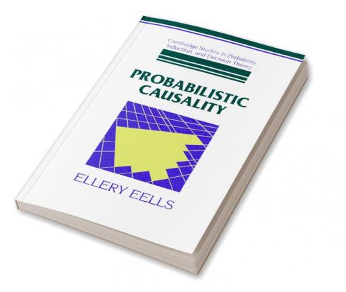 Probabilistic Causality