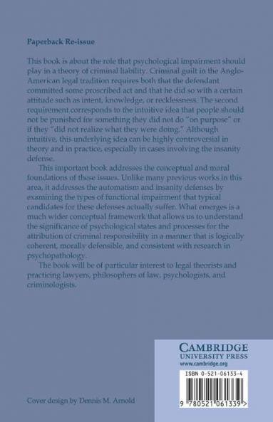 Automatism Insanity and the Psychology of Criminal Responsibility