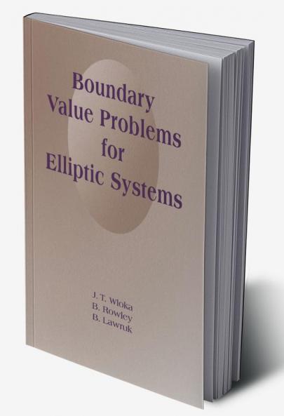 Boundary Value Problems for Elliptic Systems