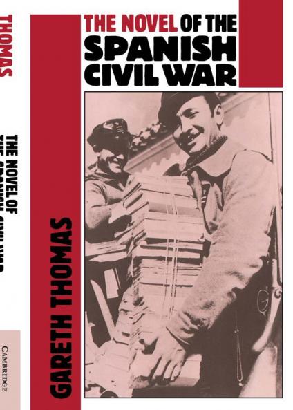 The Novel of the Spanish Civil War (1936 1975)