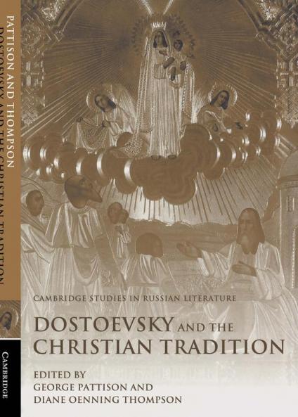 Dostoevsky and the Christian Tradition