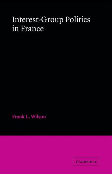 Interest-Group Politics in France