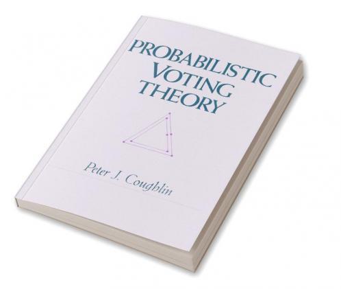 Probabilistic Voting Theory