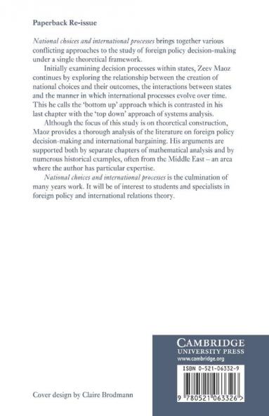 National Choices and International Processes