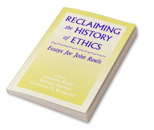 Reclaiming the History of Ethics