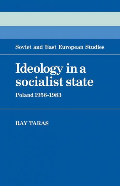 Ideology in a Socialist State