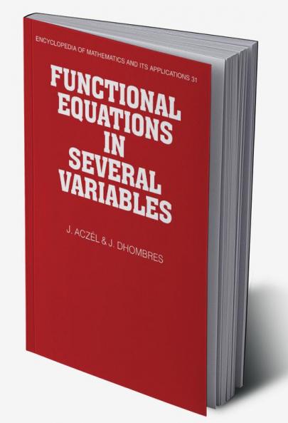 Functional Equations in Several Variables