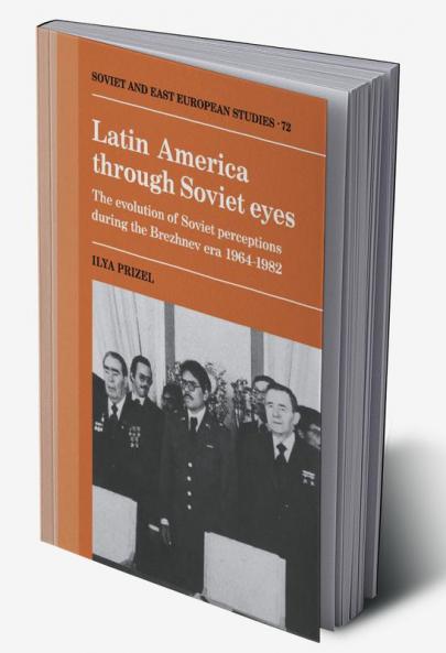 Latin America Through Soviet Eyes