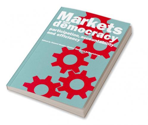 Markets and Democracy