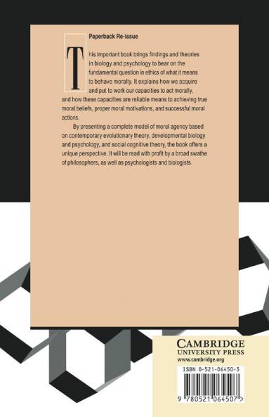 The Biology and Psychology of Moral Agency