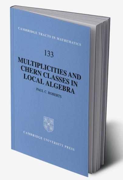 Multiplicities and Chern Classes in Local Algebra